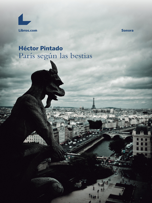 Title details for París según las bestias by Héctor Pintado - Available